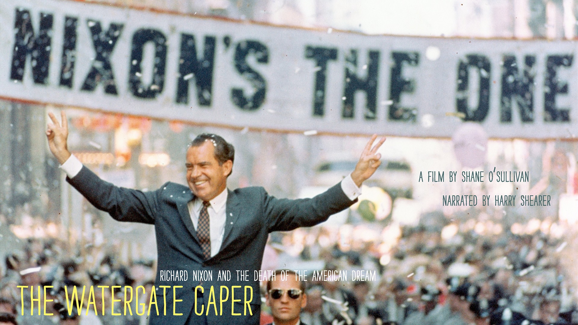 The Watergate Caper: Richard Nixon and the Death of the American Dream