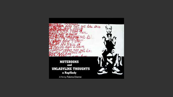 Notebooks and Unladylike Thoughts. A Rap!Sody