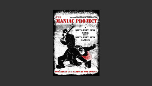 The Maniac Project
